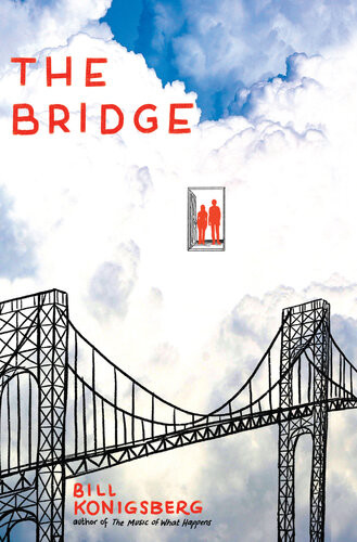 The Bridge Bill Konigsberg