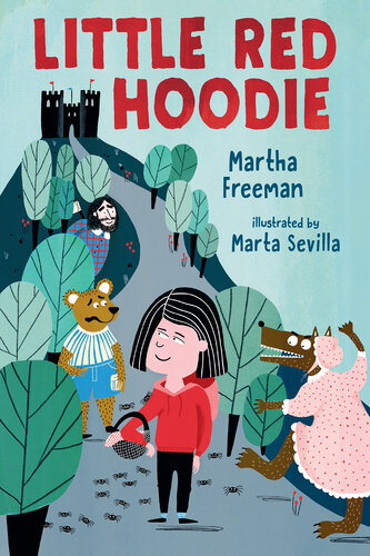 Little Red Hoodie Martha Freeman