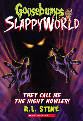 They Call Me The Night Howler R L Stine
