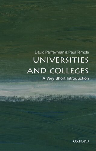 Universities And Colleges A Very Short Introduction David Palfreyman Paul Temple