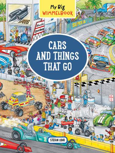 My Big Wimmelbookcars And Things That Go Stefan Lohr