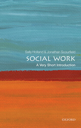 Social Work A Very Short Introduction Sally Holland Jonathan Scourfield