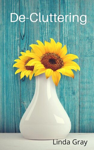 Decluttering Linda Gray