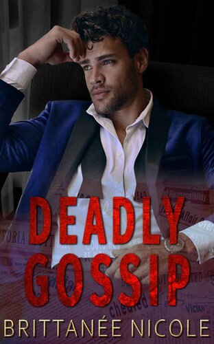 Deadly Gossip Brittanee Nicole