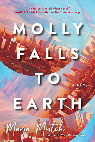 Molly Falls To Earth Maria Mutch