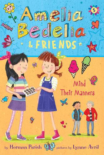 Amelia Bedelia Friends Mind Their Manners Herman Parish