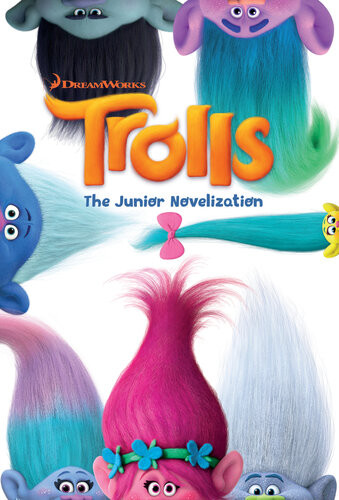 Trolls The Junior Novelization Random House