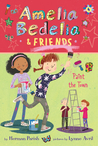 Amelia Bedelia Friends Paint The Town Herman Parish