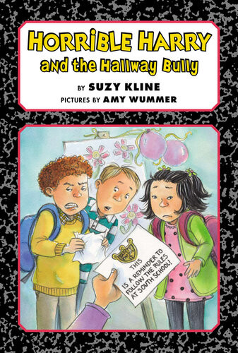 Horrible Harry And The Hallway Bully Suzy Kline