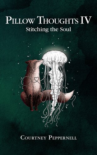 Stitching The Soul Courtney Peppernell