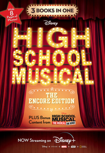 High School Musical The Encore Edition Junior Novelization Bindup Disney Book Group