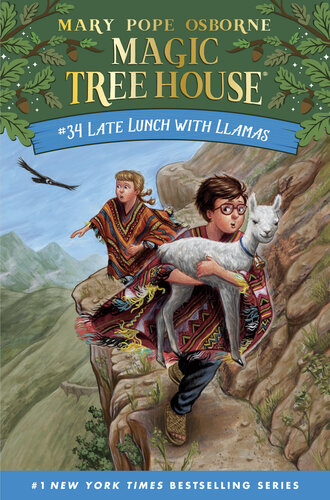 Late Lunch With Llamas Mary Pope Osborne