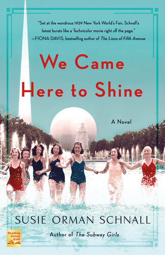 We Came Here To Shine Susie Orman Schnall