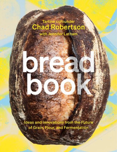 Bread Book Chad Robertson