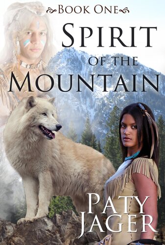 Spirit Of The Mountain Paty Jager