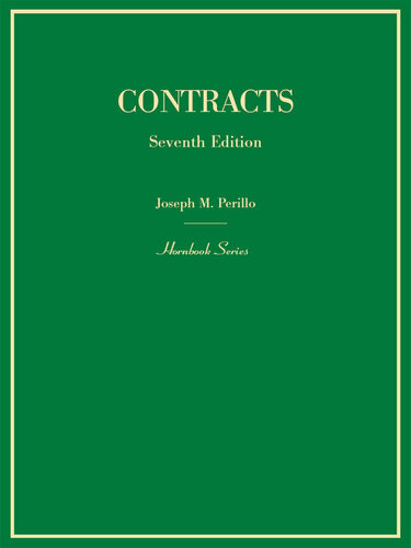 Contracts 7th Hornbook Series 7th Edition Joseph Perillo