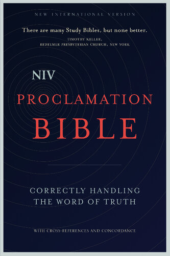 Niv Proclamation Bible Correctly Handling The Word Of Truth Zondervan