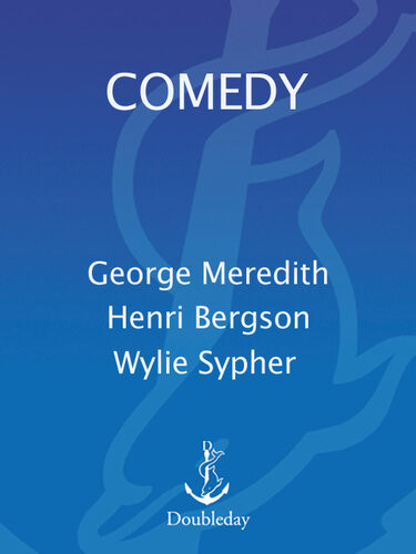 Comedy An Essay On Comedy Henri Bergson