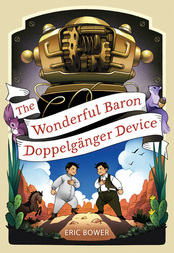 The Wonderful Baron Doppelgnger Device Eric Bower