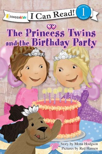 The Princess Twins And The Birthday Party Mona Hodgson