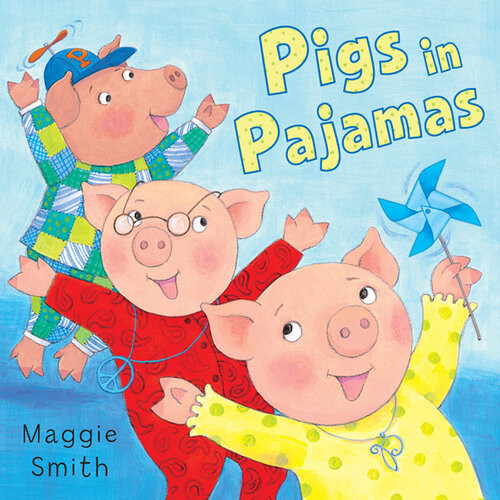 Pigs In Pajamas Maggie Smith
