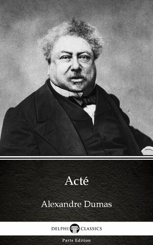 Act By Alexandre Dumas Illustrated Alexandre Dumas