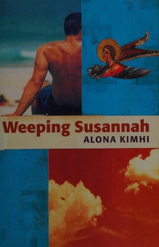 Weeping Susannah Alona Kimhi Dalya Bilu
