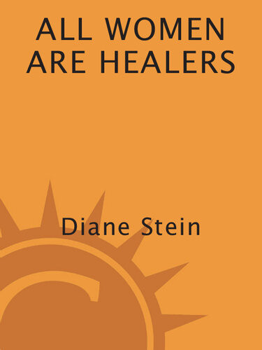 All Women Are Psychics Diane Stein