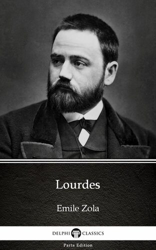 Lourdes Illustrated Emile Zola