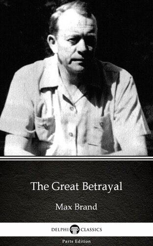 The Great Betrayal Max Brand