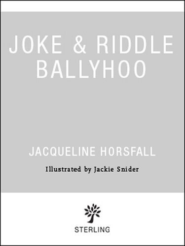 Joke Riddle Ballyhoo Jacqueline Horsfall