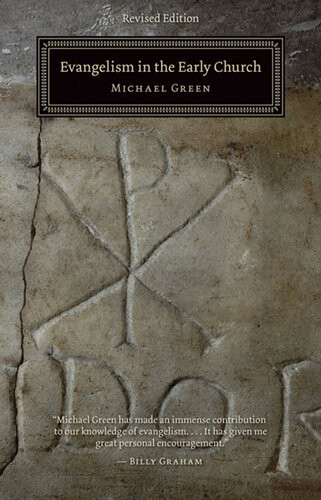 Evangelism In The Early Church Michael Green