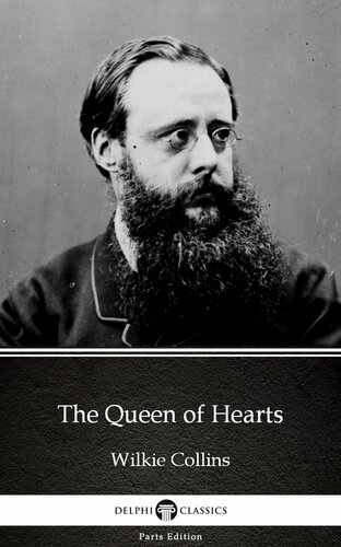 The Queen Of Hearts By Wilkie Collinsdelphi Classics Illustrated Wilkie Collins