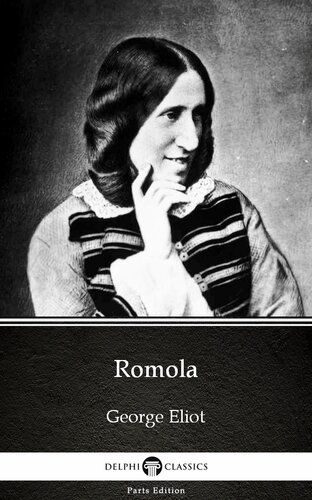 Romola Delphi Classics Illustrated George Eliot