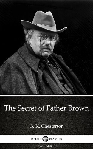 The Secret Of Father Brown By G K Chesterton Illustrated G K Chesterton