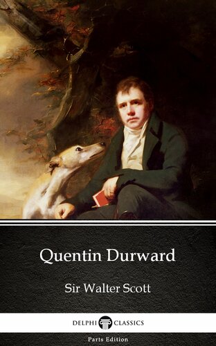 Quentin Durward By Sir Walter Scott Illustrated Sir Walter Scott