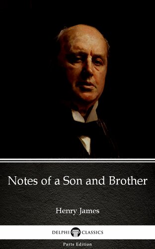 Notes Of A Son And Brother Henry James