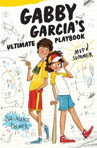 Gabby Garcias Ultimate Playbook 2 Mvp Summer Ivamarie Palmer