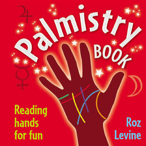 Palmistry Book Reading Hands For Fun Roz Levine