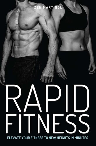Rapid Fitnesselevate Your Fitness To New Heights In Minutes Zen Martinoli