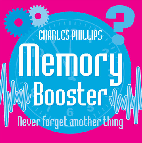 Memory Booster Book Never Forget Another Thing Charles Phillips