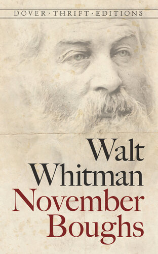 November Boughs Walt Whitman