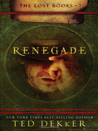 Renegade Graphic Novel Ted Dekker