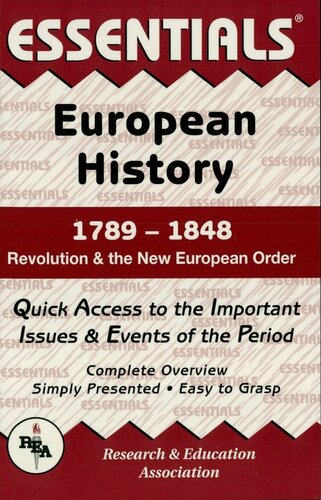 European History 1789 To 1848 Essentials John W Barrett