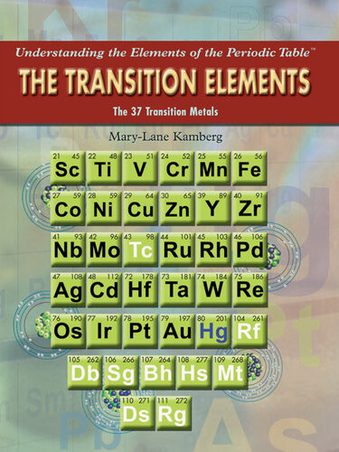 The Transition Elements The 37 Transition Metals Kamberg Marylane