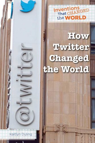 How Twitter Changed The World Kaitlyn Duling