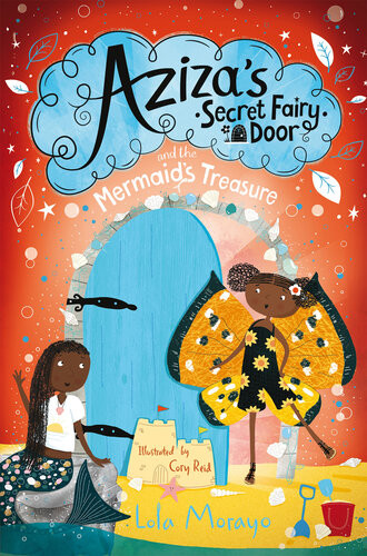 Azizas Secret Fairy Door And The Mermaids Treasure Lola Morayo
