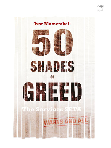 50 Shades Of Greed Ivor Blumenthal