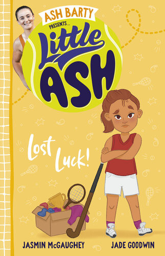 Little Ash Lost Luck Ash Barty Jasmin Mcgaughey