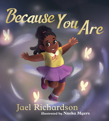 Because You Are Jael Richardson